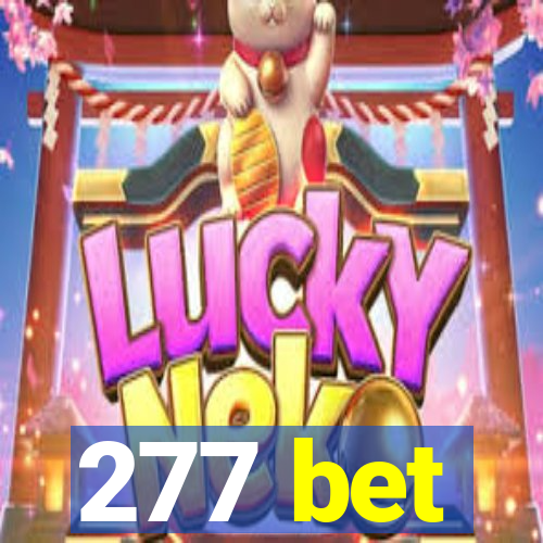 277 bet